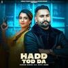 Hadd Tod Da - Hunar Sidhu Poster