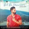 Dil Da Showroom - Parmish Verma Poster