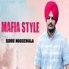 Maafia Style - Sidhu Moose Wala Poster