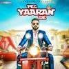  Peg Yaaran De - Sippy Gill 320Kbps Poster