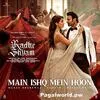  Main Ishq Mein Hoon - Radhe Shyam Poster