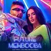  Future Mehbooba - Akull Poster